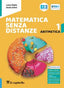 Copertina del libro MATEMATICA SENZA DISTANZE 1 ED. MISTA