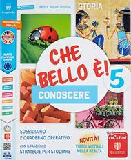 Copertina del libro CHE BELLO E CONOSCERE 5 ED. MISTA