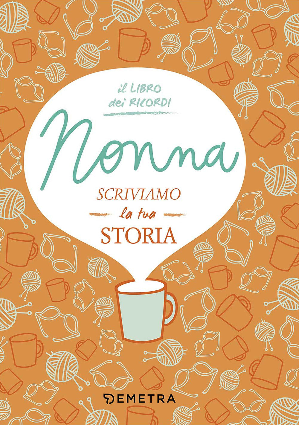 Copertina del libro NONNA SCRIVIAMO LA TUA STORIA Immagine principale del prodotto