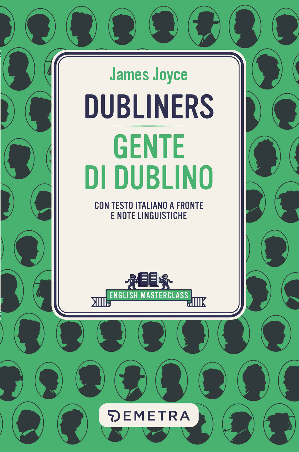 Copertina del libro DUBLINERS-GENTE DI DUBLINO. TESTO ITALIA Immagine principale del prodotto