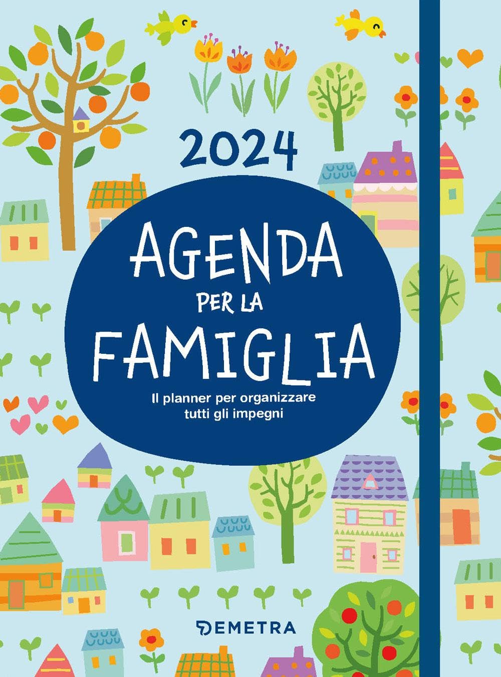 Copertina del libro AGENDA PER LA FAMIGLIA 2024. IL PLANNER Immagine principale del prodotto