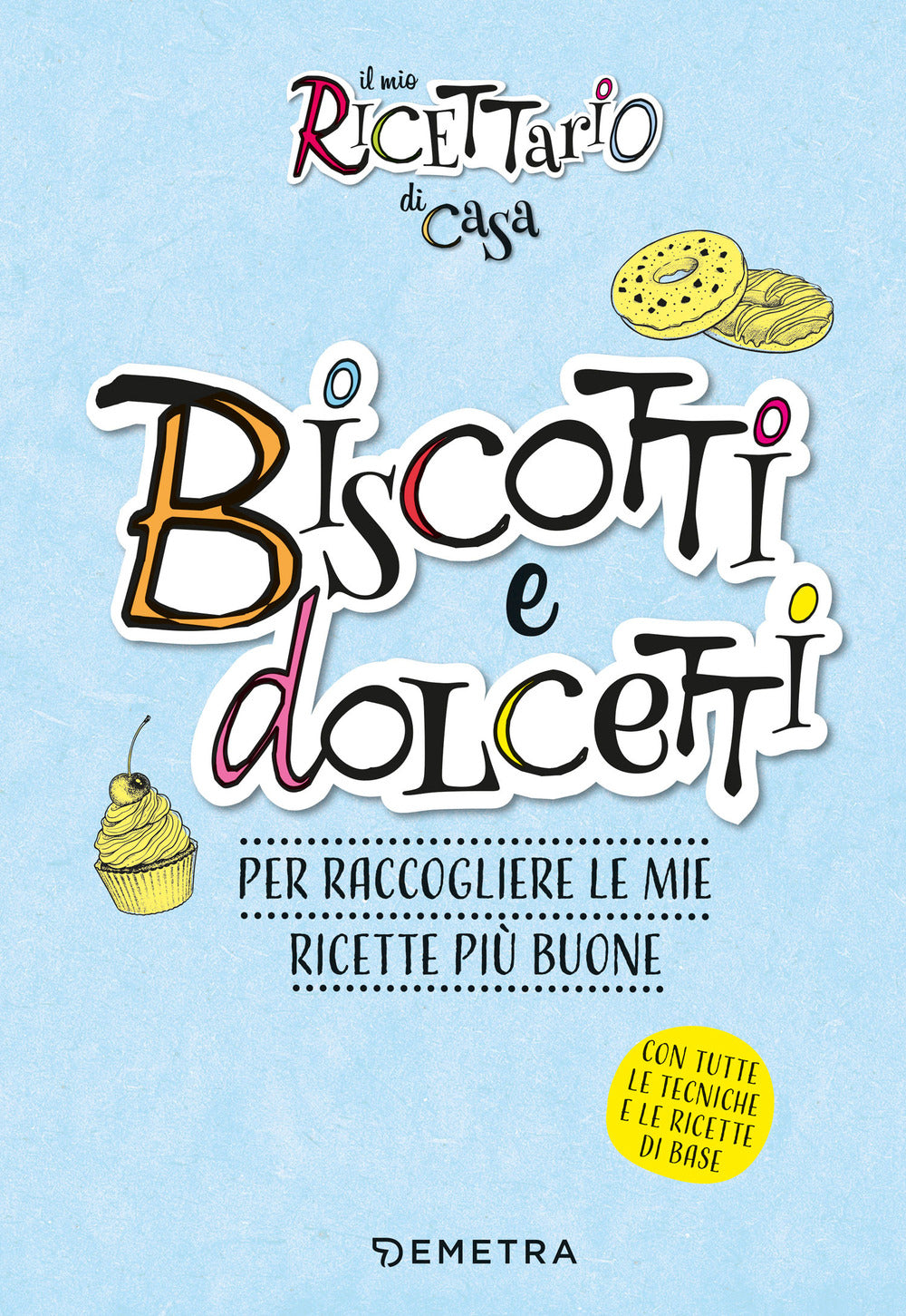 Copertina del libro BISCOTTO E DOLCETTI