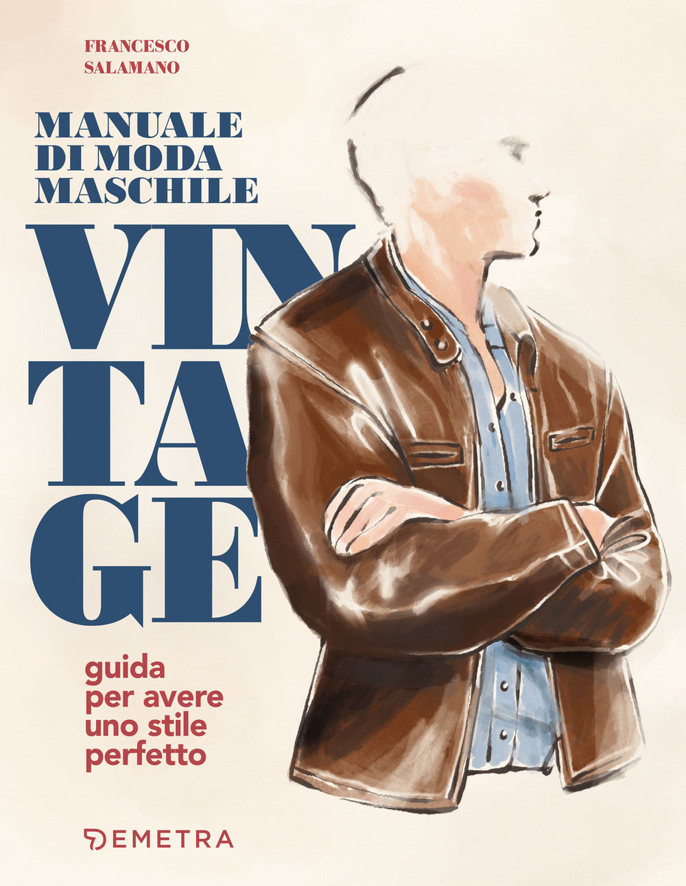 Copertina del libro MANUALE DI MODA MASCHILE VINTAGE