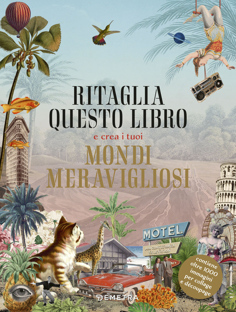 Copertina del libro RITAGLIA QUESTO LIBRO Immagine principale del prodotto
