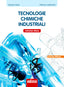 Copertina del libro TECNOLOGIE CHIMICHE INDUSTRIALI 3 ED. MI
