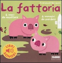 Copertina del libro LIB SONORI. LA FATTORIA Immagine principale del prodotto
