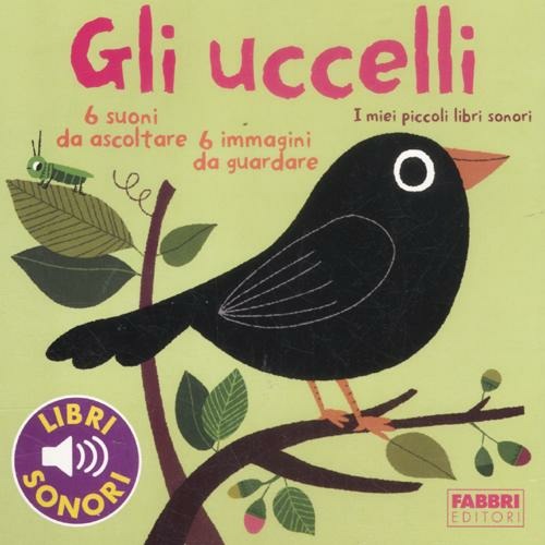Copertina del libro LIB SONORI. GLI UCCELLI Immagine principale del prodotto