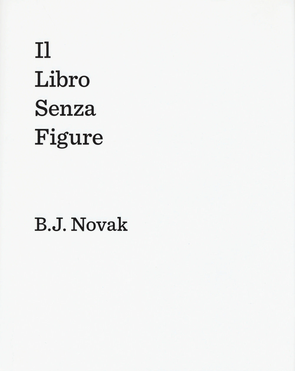 Copertina del libro IL LIBRO SENZA FIGURE