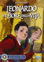 Copertina del libro LEONARDO E IL FIORE DELLA VITA