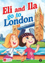 Copertina del libro ELI AND ILA GO TO LONDON 1