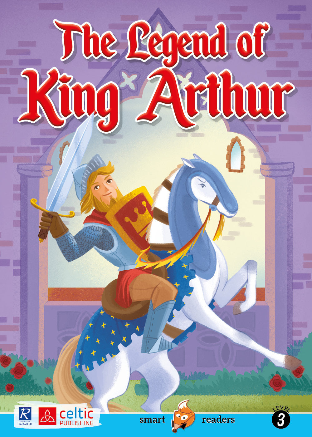 Copertina del libro THE LEGEND OF KING ARTHUR 3