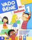 Copertina del libro VADO BENE IN ITALIANO 1 ED. MISTA