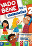 Copertina del libro VADO BENE IN MATEMATICA 2 ED. MISTA