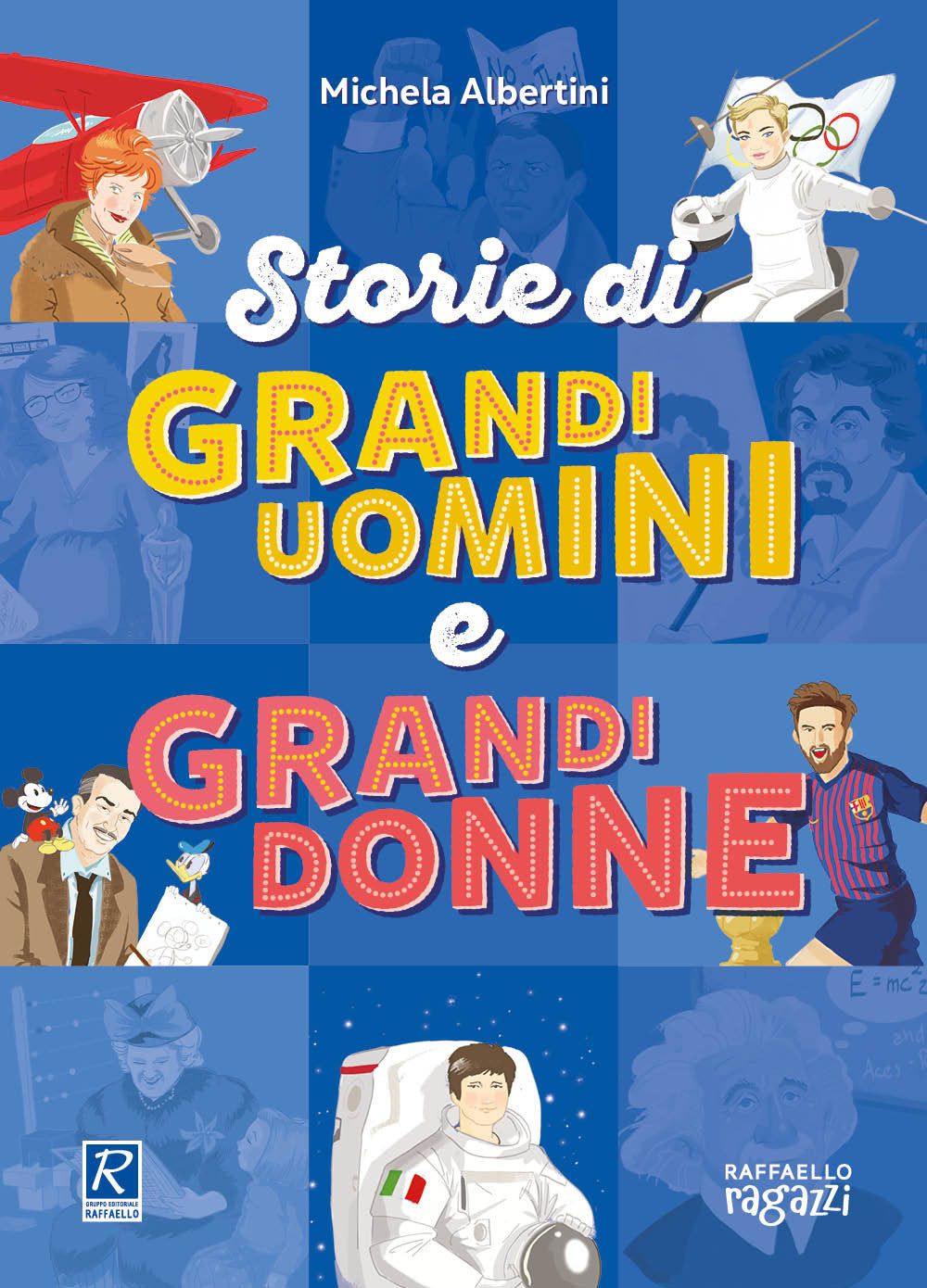 Copertina del libro STORIE DI GRANDI UOMINI E GRANDI DONNE