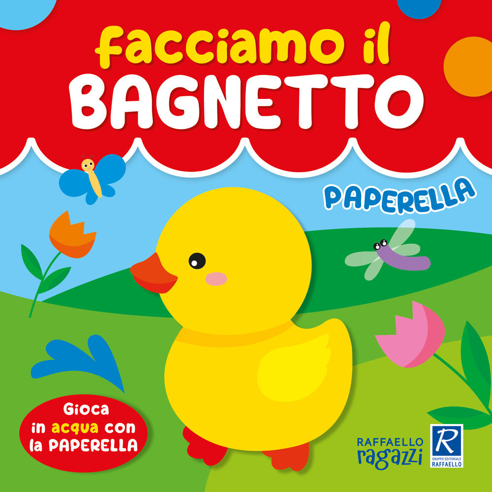 Copertina del libro FACCIAMO IL BAGNETTO - PAPERELLA