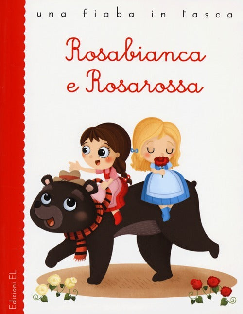 Copertina del libro ROSABIANCA E ROSAROSSA. EDIZ. ILLUSTRATA Immagine principale del prodotto