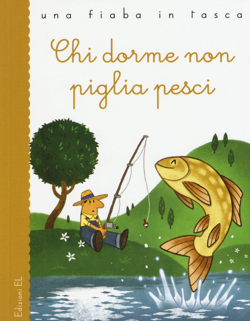Copertina del libro CHI DORME NON PIGLIA PESCI. EDIZ. ILLUST