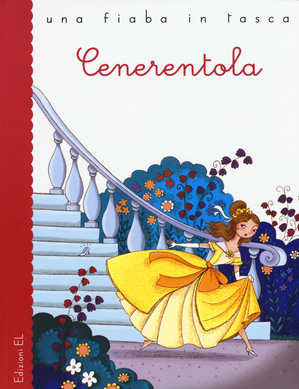 Copertina del libro CENERENTOLA DA CHARLES PERRAULT. EDIZ. I Immagine principale del prodotto