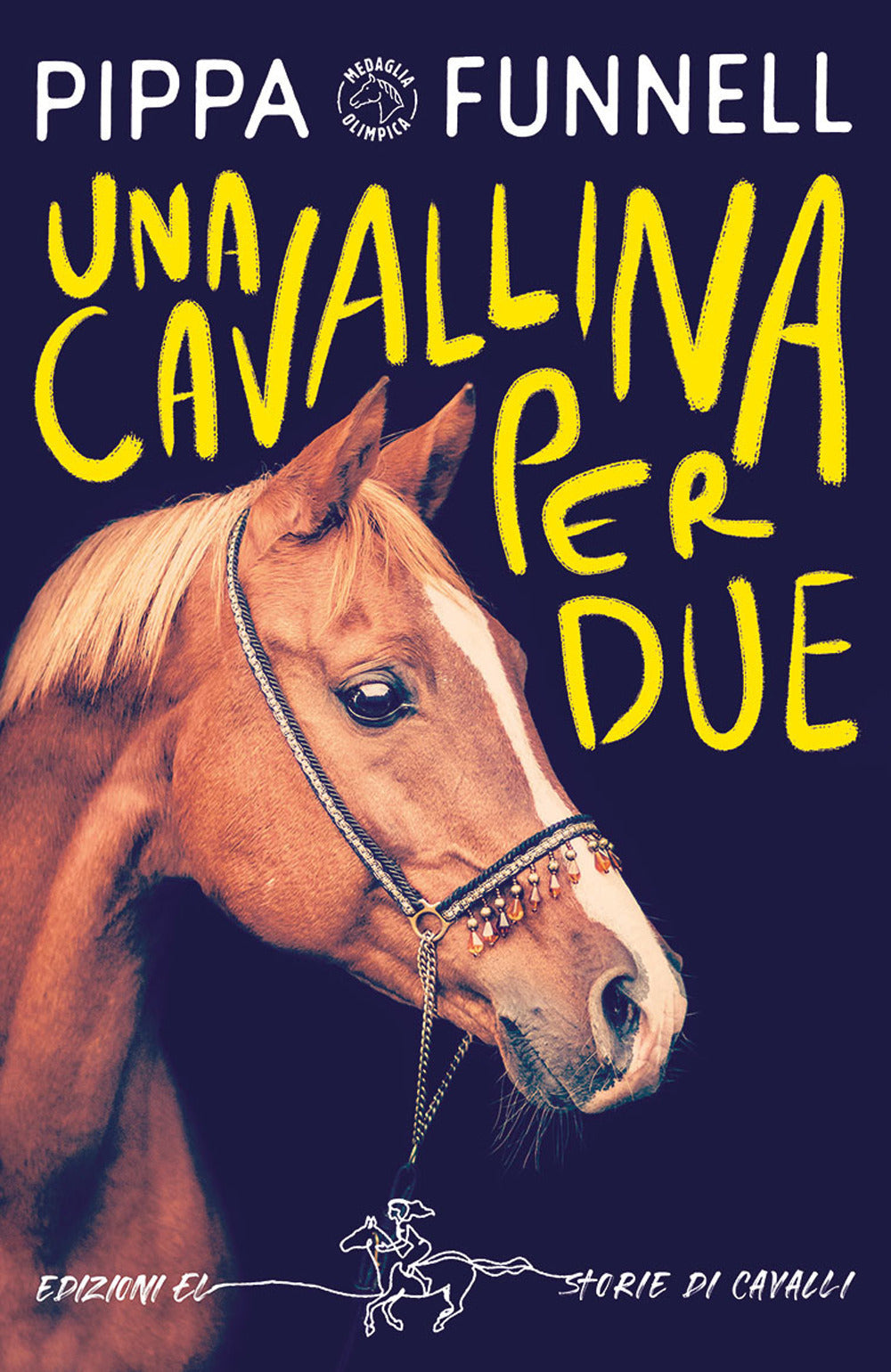 Copertina del libro UNA CAVALLINA PER DUE. STORIE DI CAVALLI