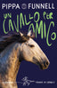 Copertina del libro UN CAVALLO PER AMICO. STORIE DI CAVALLI