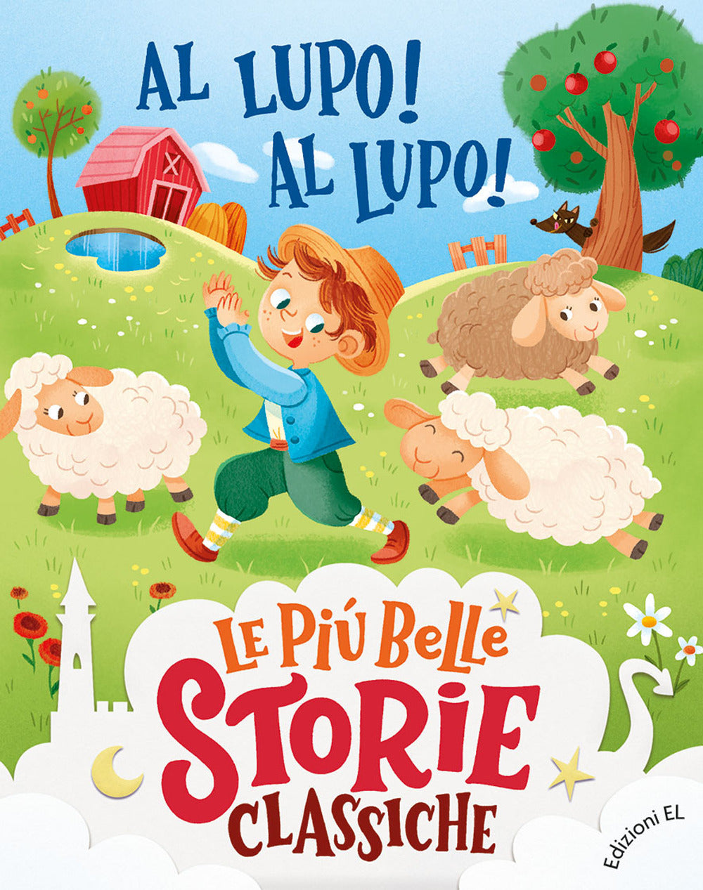 Copertina del libro AL LUPO! AL LUPO! EDIZ. A COLORI Immagine principale del prodotto
