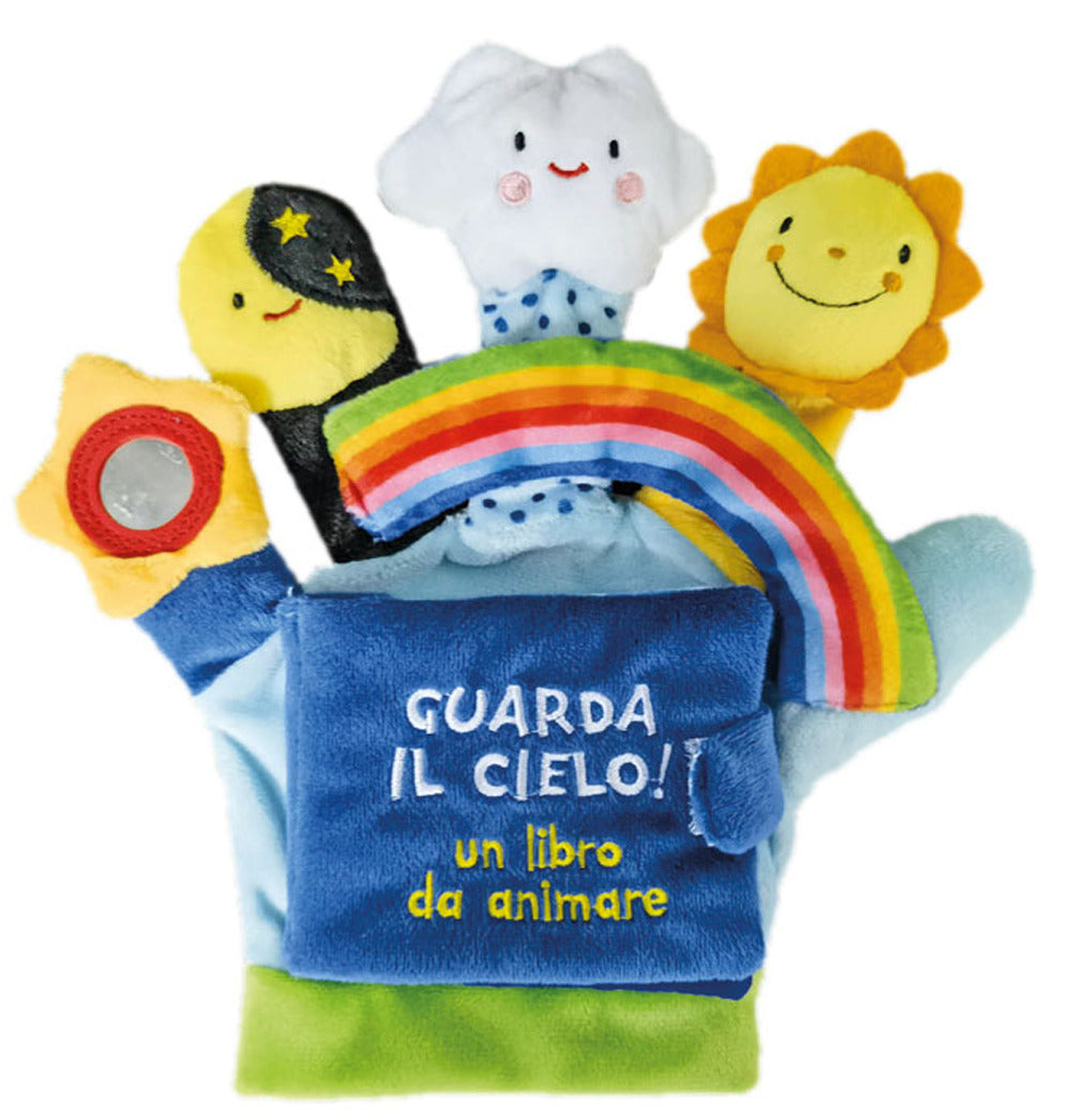 Copertina del libro GUARDA IL CIELO! UN LIBRO DA ANIMARE. ED