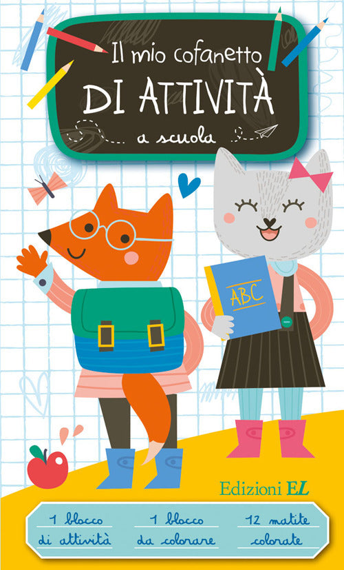 Copertina del libro IL MIO COFANETTO DI ATTIVIT A SCUOLA. E