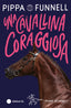 Copertina del libro UNA CAVALLINA CORAGGIOSA. STORIE DI CAVA