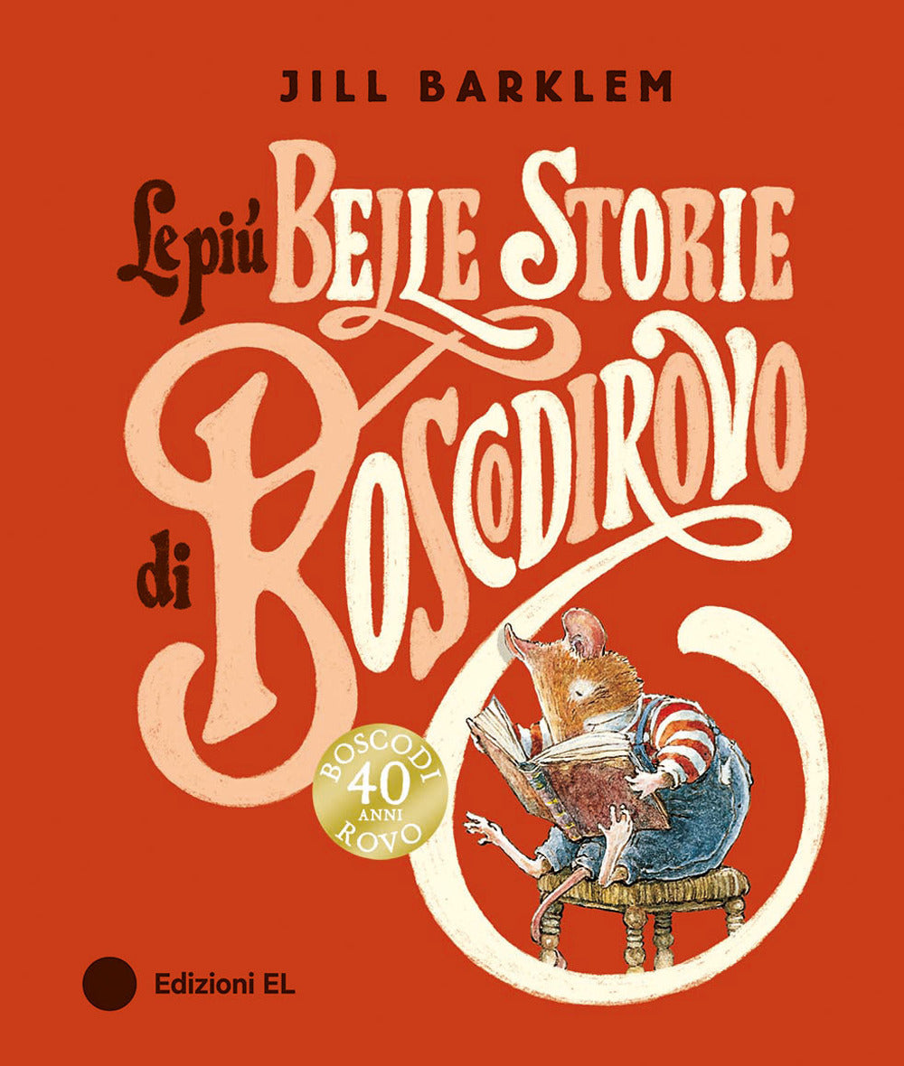 Copertina del libro LE PIÙ BELLE STORIE DI BOSCODIROVO