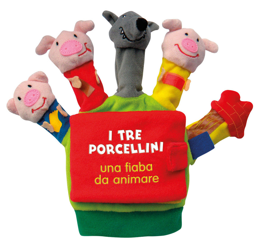 Copertina del libro I TRE PORCELLINI. UNA FIABA DA ANIMARE. Immagine principale del prodotto