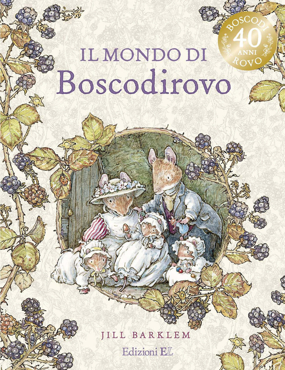 Copertina del libro IL MONDO DI BOSCODIROVO. EDIZ. A COLORI Immagine principale del prodotto