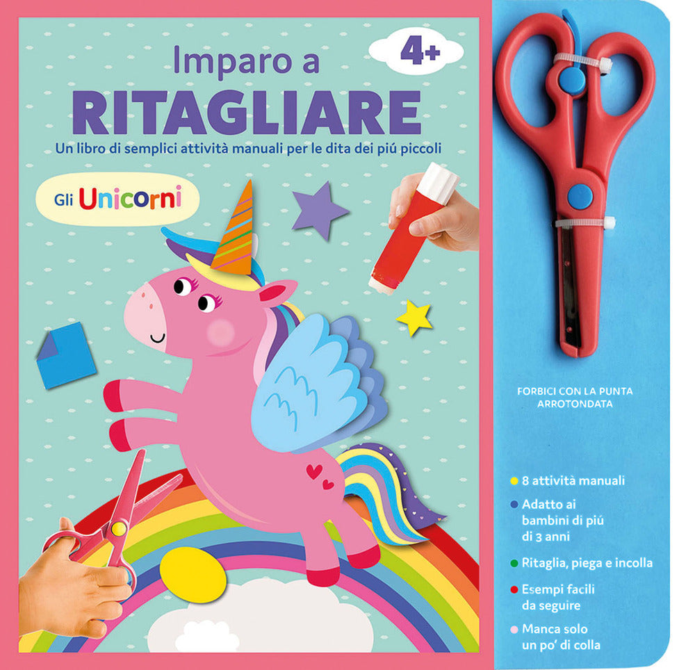 Copertina del libro GLI UNICORNI. IMPARO A RITAGLIARE. EDIZ. Immagine principale del prodotto