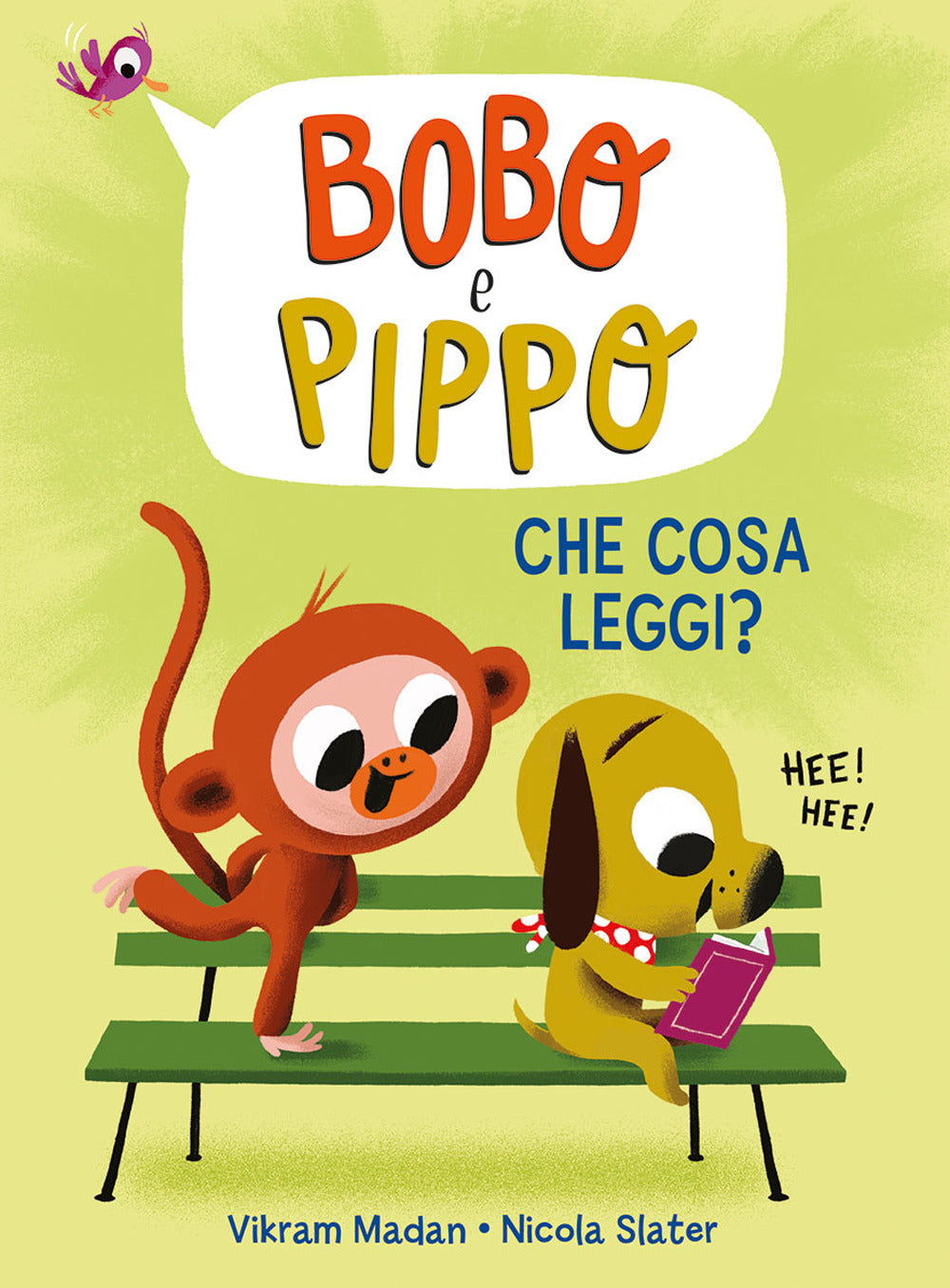 Copertina del libro BOBO E PIPPO. CHE COSA LEGGI? EDIZ. A CO Immagine principale del prodotto