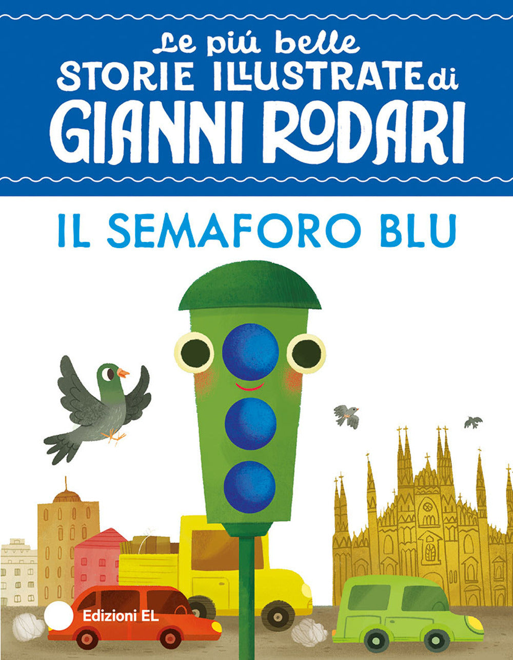 Copertina del libro IL SEMAFORO BLU. STAMPATELLO MAIUSCOLO.