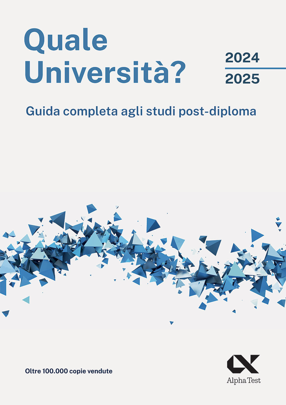 Copertina del libro QUALE UNIVERSITA' 2024/2025