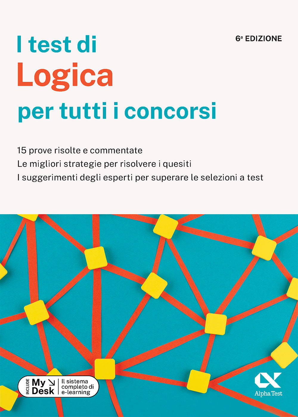 Copertina del libro I TEST DI LOGICA X TUTTI CONC.