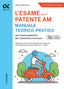 Copertina del libro L'ESAME PER LA PATENTE AM MAN.
