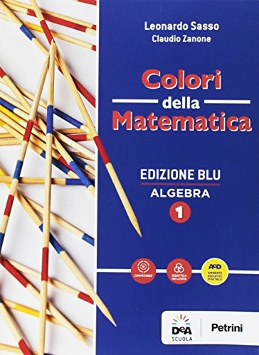 Copertina del libro COLORI DELLA MATEMATICA ED. BLU 1 ED. MI Immagine principale del prodotto