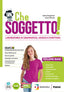 Copertina del libro CHE SOGGETTO! ED.MISTA