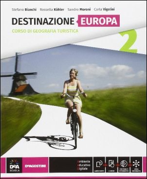 Copertina del libro DESTINAZIONE ITALIA EUROPA MONDO V.E. 2