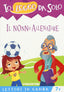 Copertina del libro PX LEGGO DA SOLO- IL NONNO ALLENATORE