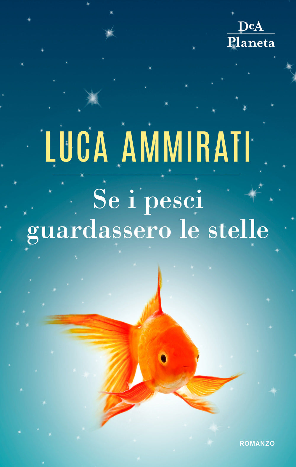 Copertina del libro SE I PESCI GUARDASSERO LE STELLE