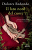Copertina del libro IL LATO NORD DEL CUORE