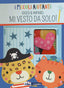 Copertina del libro I PICCOLI AIUTANTI'MI VESTO DA SOLO!