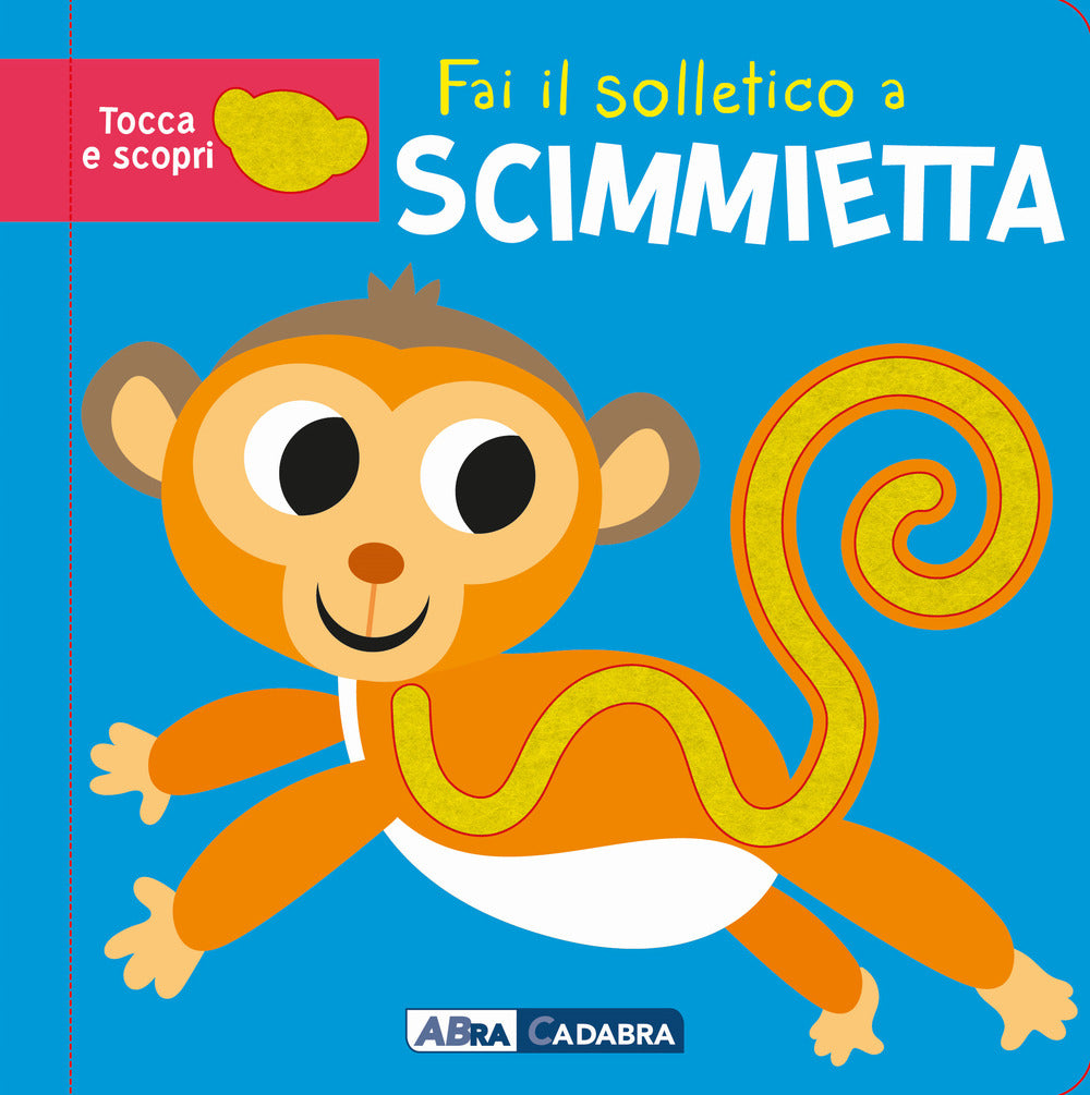 Copertina del libro FAI IL SOLLETICO A SCIMMIETTA