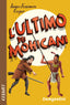 Copertina del libro L'ULTIMO DEI MOHICANI