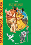Copertina del libro IL RE LEONE - STACCATTACCA&COLORA