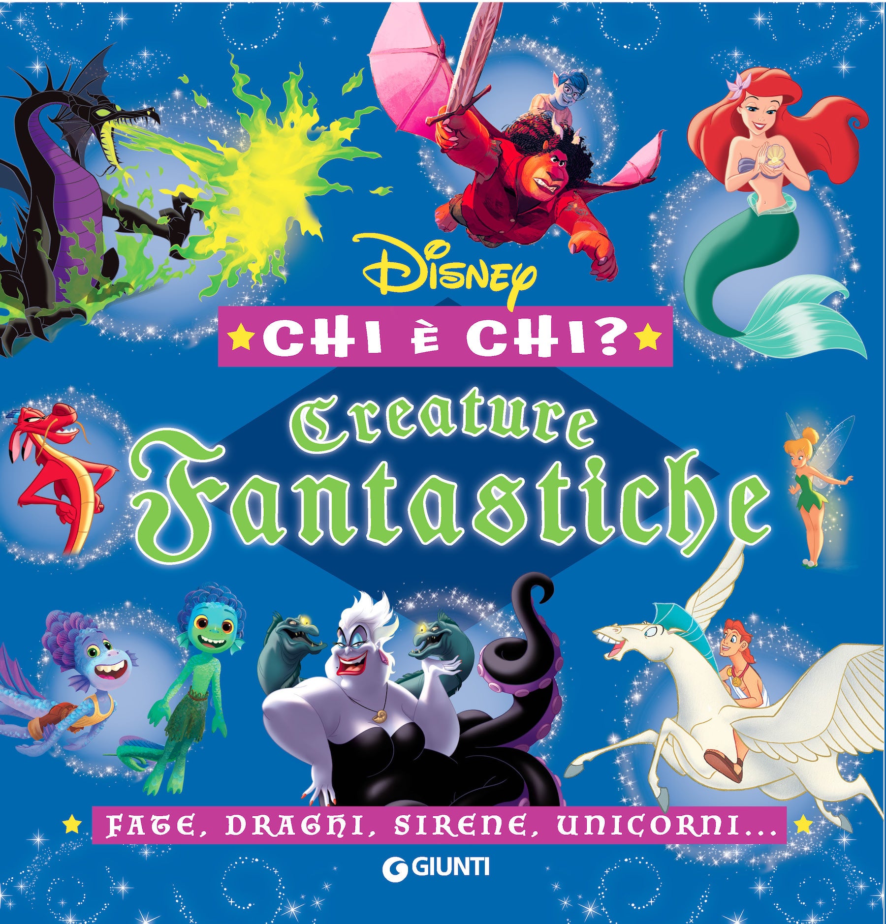 Copertina del libro CREATURE FANTASTICHE DISNEY - CHI È CHI?