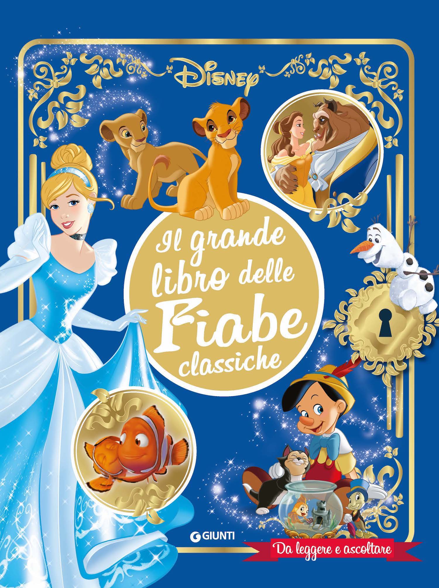 Copertina del libro DISNEY IL GRANDE LIBRO DELLE FIABE CLASS