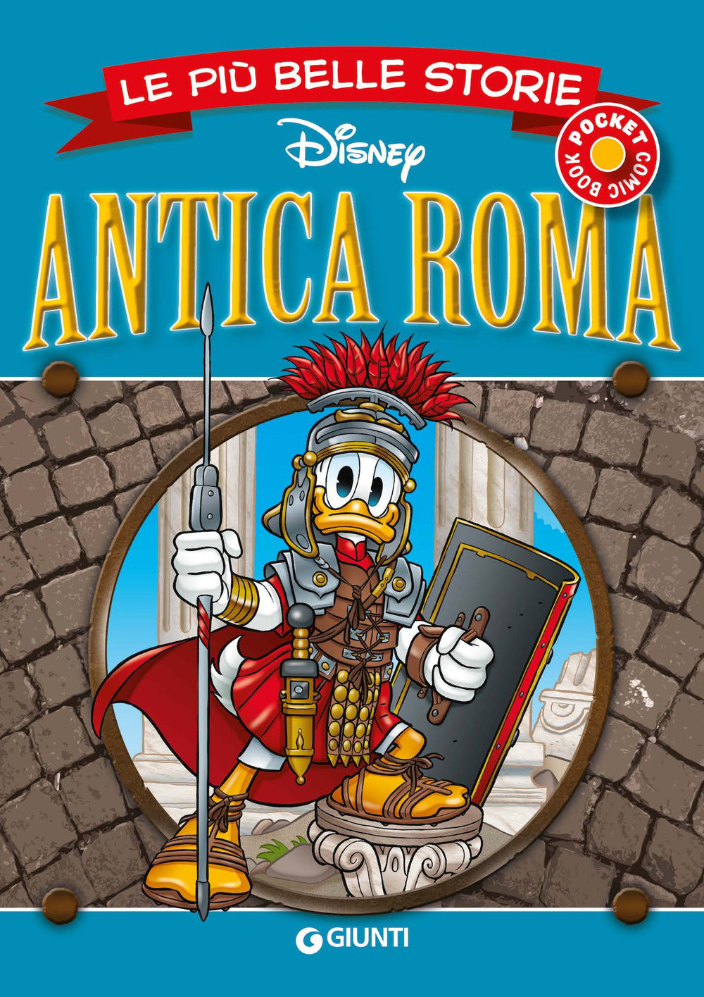 Copertina del libro ANTICA ROMA LE PIÙ BELLE STORIE POCKET